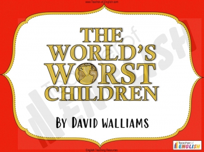 The World's Worst Children by David Walliams Teaching Resources